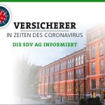 VERSICHERER IN ZEITEN DES CORONAVIRUS – DIE SDV AG INFORMIERT: HanseMerkur LEBEN- UND KRANKENVERSICHERUNG