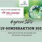 DIE LV-SONDERAKTION 2022 #greenSDV – HIGHLIGHTS DER ALTE LEIPZIGER