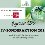 DIE LV-SONDERAKTION 2022 #greenSDV – HIGHLIGHTS DER CANADA LIFE